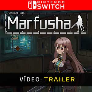 Marfusha - Atrelado de Vídeo