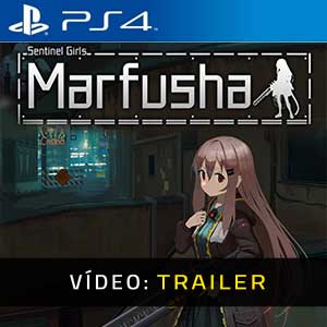 Marfusha - Atrelado de Vídeo