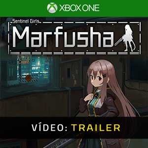 Marfusha - Atrelado de Vídeo