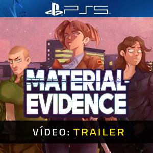 Material Evidence PS5 – Trailer