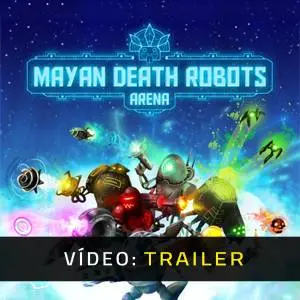 Mayan Death Robots - Trailer de Vídeo