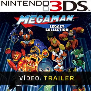 Mega Man Legacy Collection Nintendo 3DS- Atrelado de vídeo