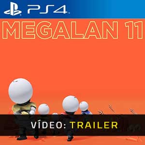 MEGALAN 11 PS4- Atrelado de vídeo