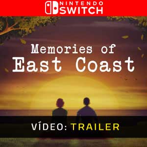 Memories of East Coast Nintendo Switch Atrelado De Vídeo