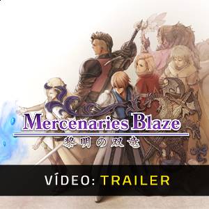 Mercenaries Blaze Dawn of the Twin Dragons - Trailer