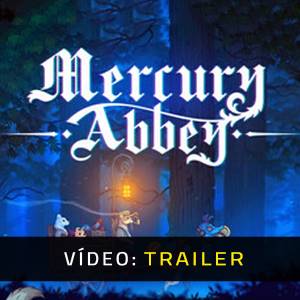 Mercury Abbey - Trailer