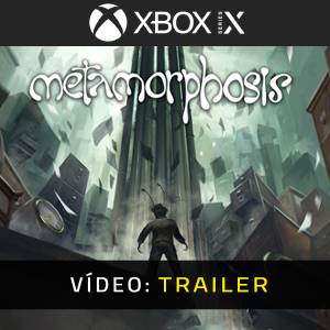 Metamorphosis - Trailer de Vídeo