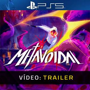 Metavoidal PS5 - Trailer do Vídeo
