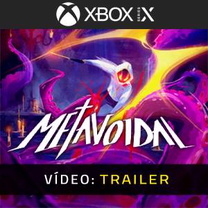 Metavoidal Xbox Series - Trailer do Vídeo