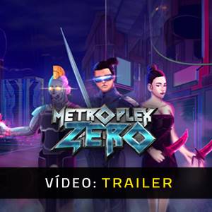 Metroplex Zero - Trailer de Vídeo