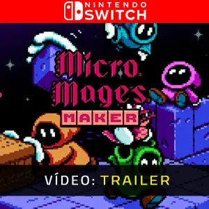 Micro Mages Maker Nintendo Switch - Trailer de Vídeo