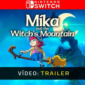 Mika and The Witch’s Mountain Trailer de Vídeo