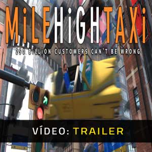 MiLE HiGH TAXi - Atrelado de Vídeo