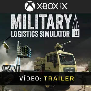 Military Logistics Simulator Xbox Series - Video Trailer