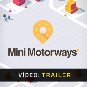Mini Motorways - Trailer de Vídeo