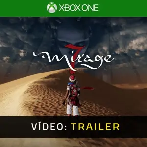 Mirage 7 Xbox One – Trailer