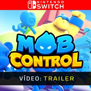 Mob Control Trailer de Vídeo