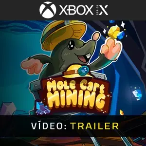 Mole Cart Mining Xbox Series - Trailer do Vídeo