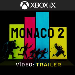 Monaco 2 Xbox Series X - Trailer de Vídeo