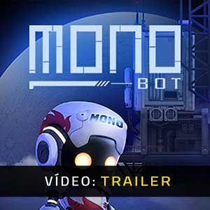 MONOBOT - Atrelado de vídeo