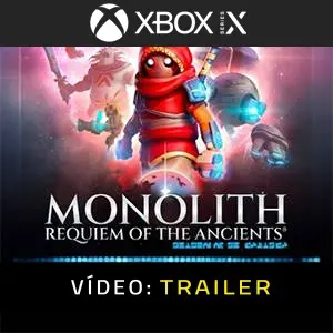 Monolith Requiem of the Ancients Xbox Series Trailer de Vídeo