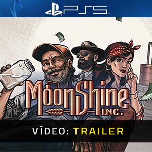 Moonshine Inc PS5- Atrelado de vídeo
