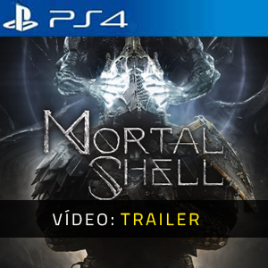 Vídeo do trailer Mortal Shell PS4