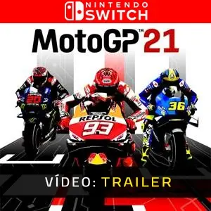 MotoGP 21 Nintendo Switch - Vídeo do Trailer