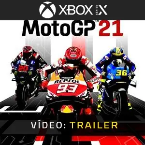 MotoGP 21 Xbox Series- Vídeo do Trailer