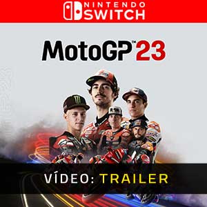 MotoGP 23 Nintendo Switch- Atrelado de Vídeo