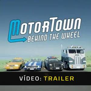 Motor Town Behind The Wheel Trailer de vídeo