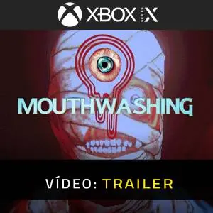Mouthwashing - Trailer de Vídeo