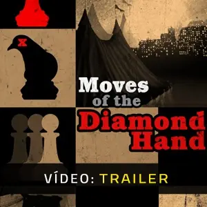 Moves Of The Diamond Hand - Trailer do Vídeo