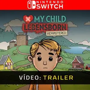 My Child Lebensborn Remastered Nintendo Switch - Trailer de Vídeo