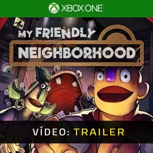 My Friendly Neighborhood Xbox One Trailer de Vídeo