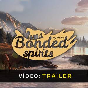 My Horse Bonded Spirits - Trailer