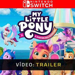 My Little Pony A Maretime Bay Adventure Nintendo Switch Atrelado De Video