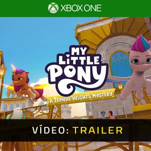 My Little Pony A Zephyr Heights Mystery Xbox One