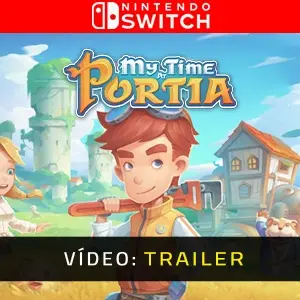 My Time At Portia Nintendo Switch - Trailer do vídeo