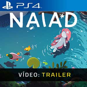 NAIAD PS4- Atrelado