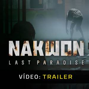 Nakwon Last Paradise - Trailer
