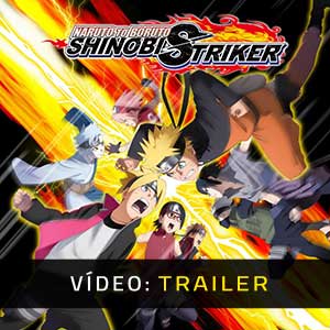 Naruto to Boruto Shinobi Striker - Atrelado de vídeo