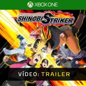 Naruto to Boruto Shinobi Striker Xbox One- Atrelado de vídeo