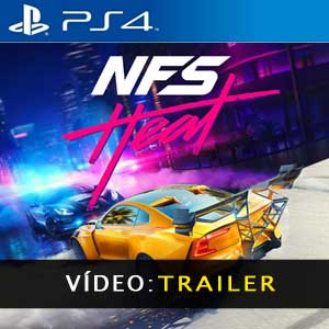 Need For Speed Heat PS4 Atrelado de vídeo