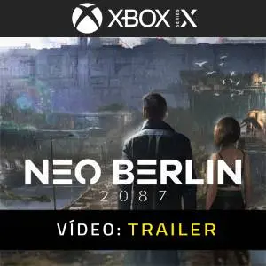 Neo Berlin 2087 Xbox Series - Trailer de vídeo