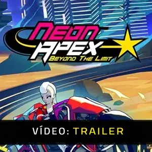 Neon Apex: Beyond the Limit - Trailer de Vídeo