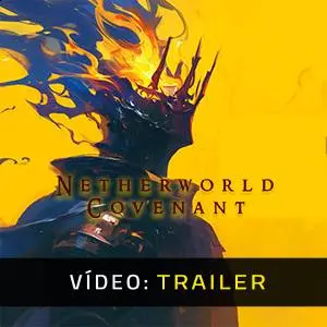 Netherworld Covenant – Trailer em Vídeo