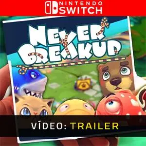 Never BreakUp Nintendo Switch - Trailer de Vídeo