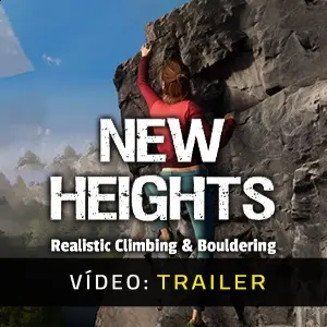 New Heights: Realistic Climbing and Bouldering - Trailer