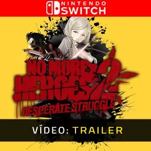 No More Heroes 2: Desperate Struggle Nintendo Switch - Trailer do Vídeo